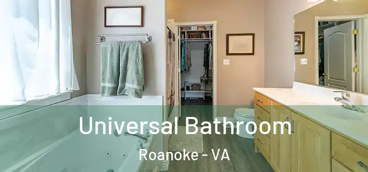 Universal Bathroom Roanoke - VA